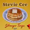 Stranger Tingz EP album lyrics, reviews, download