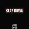 Stay Down song lyrics