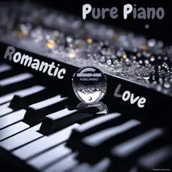Romantic Love by Nasser-Ksa-Pure.piano album reviews, ratings, credits