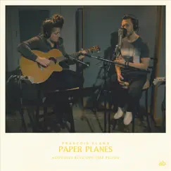 Paper Planes (Acoustic Live off the Floor) Song Lyrics