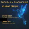 Poem for the Shadow King (feat. James 'Junior' Hill & Shane Beck) - Single album lyrics, reviews, download