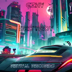 Destroy - Single by Gzhv album reviews, ratings, credits