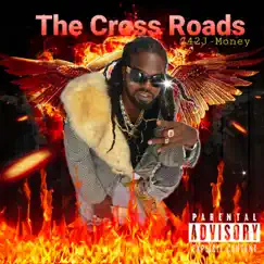 Cross Roads - Single by 242J-Money album reviews, ratings, credits
