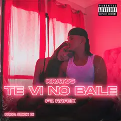 Te Ví No Baile (feat. Rafex) Song Lyrics