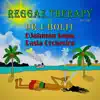 Reggae Therapy Part One album lyrics, reviews, download