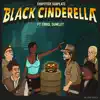 Black Cinderella (feat. Errol Dunkley) - EP album lyrics, reviews, download