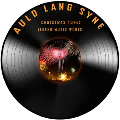 Auld Lang Syne (Instrumental) by Christmas Tunes album reviews, ratings, credits