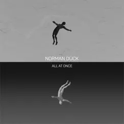 All At Once - Single by Norman Dück album reviews, ratings, credits