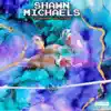 Shawn Michaels - Single album lyrics, reviews, download