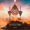 Hold Me - Single album lyrics, reviews, download