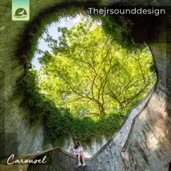 Carousel - Single by Thejrsounddesign album reviews, ratings, credits