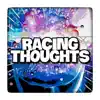Racing Thoughts (Rap Instrumental) song lyrics