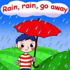 Rain, Rain Go Away Song Lyrics