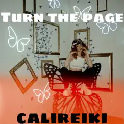 Turn the Page - Single by Calireiki album reviews, ratings, credits