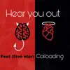 Hear you out (feat. 5ive Star) - Single album lyrics, reviews, download