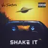 Shake It (Bussdown) - Single album lyrics, reviews, download
