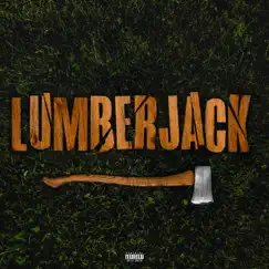 Lumberjack - Single by Big Yavo album reviews, ratings, credits
