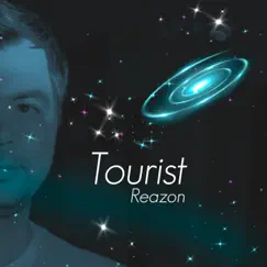 Tourist by Reazon album reviews, ratings, credits