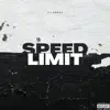 Speed Limit - Single album lyrics, reviews, download