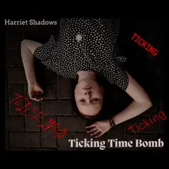 Ticking Time Bomb Song Lyrics