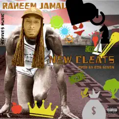 New Cleats - Single by Raheem Jamal album reviews, ratings, credits