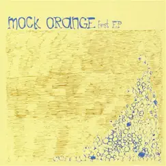 First EP by Mock Orange album reviews, ratings, credits