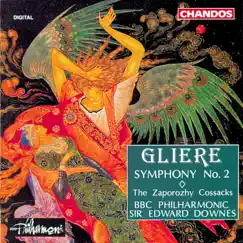 Gliere: Symphony No. 2 & The Zaporozhy Cossacks by Sir Edward Downes & BBC Philharmonic album reviews, ratings, credits