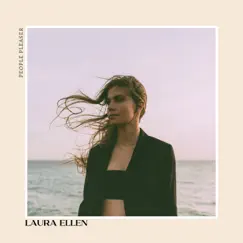 People Pleaser - Single by Laura Ellen album reviews, ratings, credits