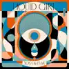 Liquid Girl - Single album lyrics, reviews, download