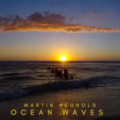 Ocean Waves - Single by Martin Neuhold album reviews, ratings, credits