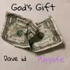 God's Gift (feat. Purplife) - Single album lyrics, reviews, download