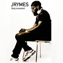 Body Movement - Single by Jrymes album reviews, ratings, credits