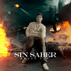 Sin saber. Song Lyrics