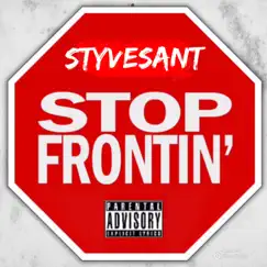 Stop Front'n Song Lyrics