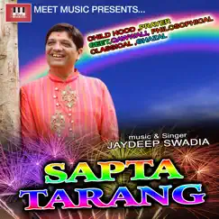 Sapta Tarang by Jaydeep Swadia album reviews, ratings, credits