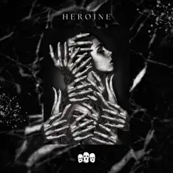 Heroine - Single by Hostage Situation album reviews, ratings, credits