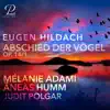 Hildach: 3 Duette, Op. 14: No. 1, Abschied der Vögel - Single album lyrics, reviews, download