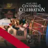 Music for a Centenial Celebration album lyrics, reviews, download