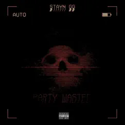PARTY WASTED - Single by Stayn GG album reviews, ratings, credits