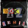 Doce (feat. L.A.C) [Remix] [Remix] - Single album lyrics, reviews, download