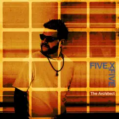 The Architect (feat. Billy the Kid) - Single by Five.X.Five album reviews, ratings, credits