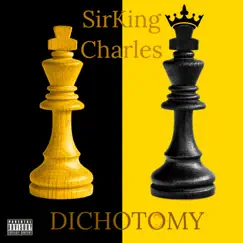 Dichotomy by Sir King Charles album reviews, ratings, credits