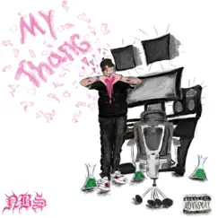 My Thang - Single by BigBodyJewlz album reviews, ratings, credits