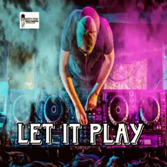 Let It Play - Single by Youngking galaday, Ras One & Brucky Squaw album reviews, ratings, credits