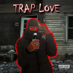 Trap Love - Single by Big Keibo album reviews, ratings, credits