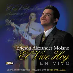 El Vive Hoy by Ericson Alexander Molano album reviews, ratings, credits
