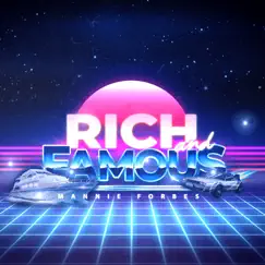Rich and Famous Song Lyrics