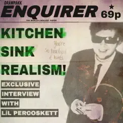 Kitchen Sink Realism Song Lyrics