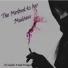 The Method To Her Madness album lyrics, reviews, download