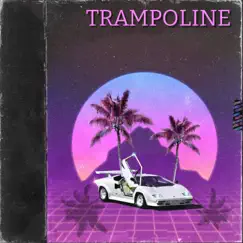 Trampoline Song Lyrics